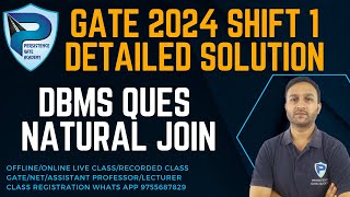 GATE 2024 CSE Shift 1 Question paper Discussion | DBMS NATURAL JOIN QUESTION | COMPUTER SCIENCE & IT