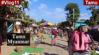 Moreh Tamu Market || India-Myanmar border (Visiting without visa)