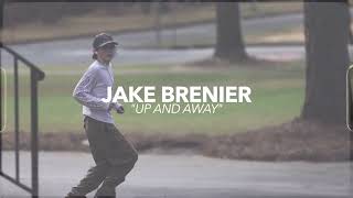 Jake Brenier Video Part "Up and Away"