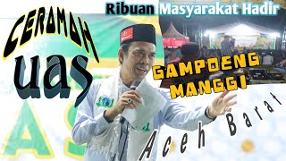 TABLIGH AKBAR UAS DI GAMPOENG MANGGI