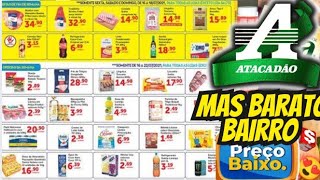 VÁLIDO ATÉ-13/11 OFERTAS ATACADÃO OFERTAS E Promoção Oferta folhetos Atacadão Supermarket Atacado SP