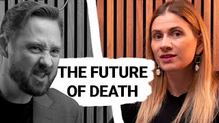 The Future of Death | Special guest Christian Hannibal