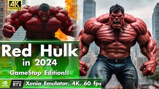 Red Hulk in 2024 - Gamestop Edition!! [XENIA Emulator, 4K, 60 FPS]