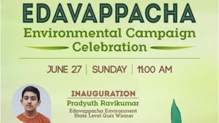 Edavapachha Environmental Campaign Celebration | Malarvadi Balasangam