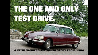 THE ONE AND ONLY ROAD TEST.  A story from 1964. www.crackerbooks.fr