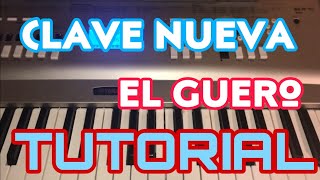 Clave Nueva - El Guero y su Banda Centenario (Melodia Tutorial en Teclado)