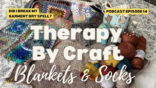 Blankets, Socks, and Garments? | Podcast Ep 14 | Sept 3, 2024