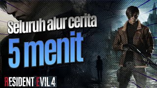 ALUR CERITA RESIDENT EVIL 4 ( REMAKE ) || si Game yang bikin Nostalgiaan