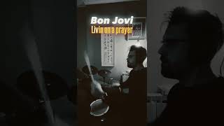 ENRICO’s DRUM COVER / Bon Jovi - Livin on a prayer