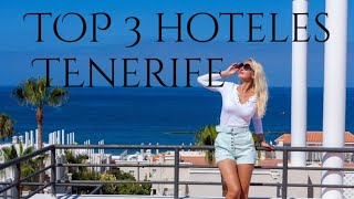 TOP 3 HOTELES TENERIFE - BEST TENERIFE HOTELS - TOP 3 - 2021