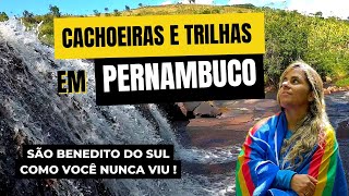 SÃO BENEDITO DO SUL: A cidade das águas, com muitas CACHOEIRAS, em PERNAMBUCO