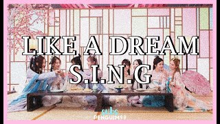 [C-Pop] S.I.N.G (SING女团) - Like A Dream (PT-BR)