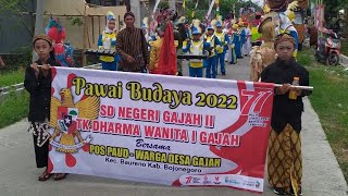 Full Pawai Budaya SD Negeri Gajah 2, TK Dan Pos Paud Tahun 2022