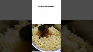 #shorts #foodworld | Egg vegetable macaroni | easy macaroni recipe | Food World #youtubeshorts