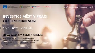 [záznam] Konference NSZM 2022  Investice měst v praxi