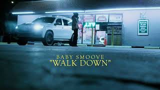 Walk Down (Official Instrumental) - Baby Smoove