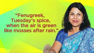 Fenugreek Tuesday's spice | Quotes of Chitra Banerjee Divakaruni