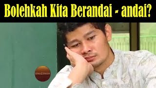 BERANDAI - ANDAI BOLEHKAH? KHAZANAH Islam