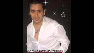 Los Chaques - Y Ya No Puedo Llorar - Testo E Canzone