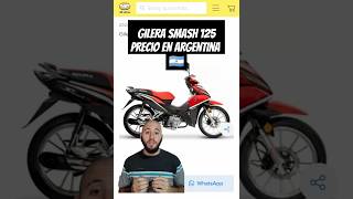 PRECIO GILERA SMASH 125 ARGENTINA #motovlog #motorcycle #motos #moto #gilera #125cc #125