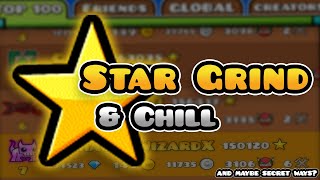 ⭐Star Grinding and Chill