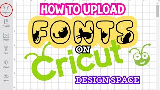 How to Upload FONTS in CRICUT Design Space (Step-by-Step Tutorial for Beginners)