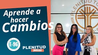 APRENDE A CAMBIAR - Siempre es bueno