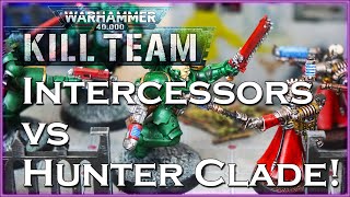 Kill Team BATTLE REPORT: Intercession Squad vs Hunter Clade