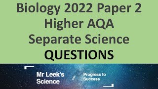 Biology Separates Paper 2 Higher 2022 AQA Questions