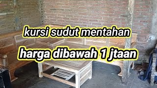 kursi sudut mentahan harga di bawah 1jtaan ,cocok di kulak!!!