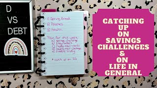 Catching up on savings challenges and on life in general