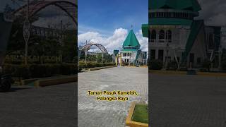 Taman Pasuk Kameloh #palangkaraya #kotacantik #kalteng #kalimantan #wisata #shorts #fyp #viral