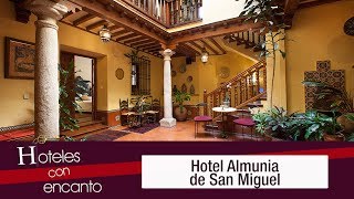 Hotel Almunia de San Miguel - Hoteles con encanto