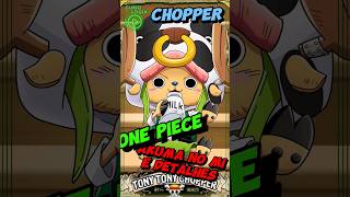 Tony Tony Chopper Akuma no mi do humano - One piece - Curiosidades