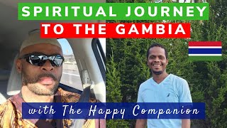 MY SPIRITUAL JOURNEY TO THE GAMBIA