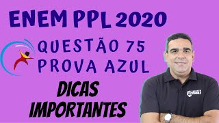 ENEM PPL - CORREÇÃO DA QUESTÃO 75 , PROVA AZUL 2020 - COM TODAS AS DICAS PARA GABARITAR GEOGRAFIA