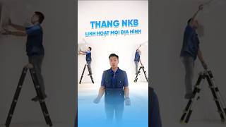 Thang NKB linh hoạt mọi địa hình, làm việc cực dễ dàng #nikawa #thangnhom #thangnhomcaocap