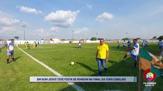 Bom Jesus do Tocantins faz final emocionante contra Rondon do Pará