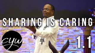 Sharing is Caring 1.1 | Bishop Gary Wheeler