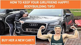 Bodybuilding Tips - How to keep your Girlfriend Happy