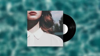 Lana Del Rey [Playlist] ✨🦋