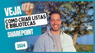 Como criar lista e biblioteca no SharePoint online e on-primise