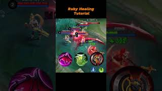 Ruby healing tutorial #mlbb