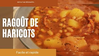 RAGOÛT DE HARICOTS 🍲N°114