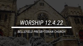 Worship Service 12/4/2022 Second Sunday of Advent