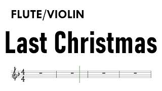 Last Christmas Flute Violin Sheet Music Backing Track Partitura