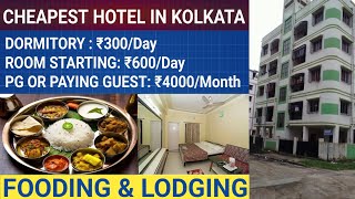 Cheapest Couple Friendly Guest House & PG For Rent With Food Facility in Kolkata/Starting @₹300 Only