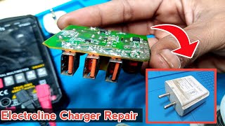 चार्जर तेज light आने पर फुक गया है कैसे ठीक करे | Electroline charger repair | Charger Repair