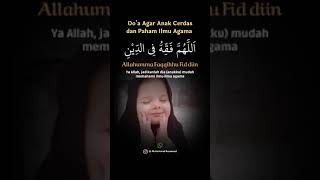 Do'a Agar Anak Cerdas dan Paham Ilmu Agama