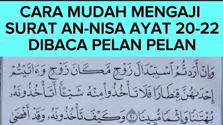 TUNTUTAN BELAJAR MENGAJI AL-QUR'AN SURAH AN-NISA BAGI PEMULA